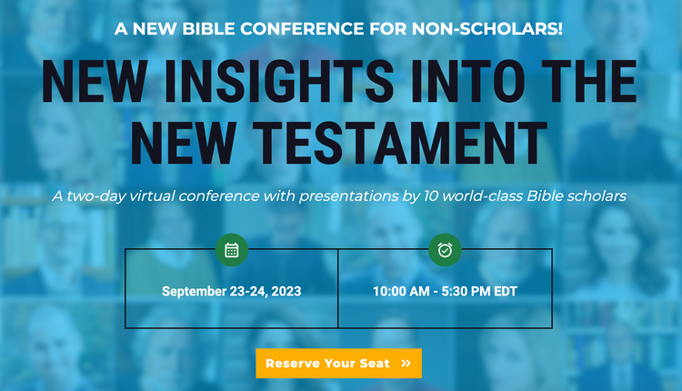New Insights into the New Testament Conference
