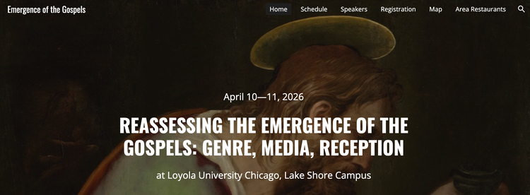 Conference: The Emergence of the Gospels (Chicago)