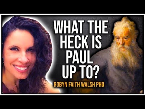 MythVision: What the heck is the Apostle Paul up to?