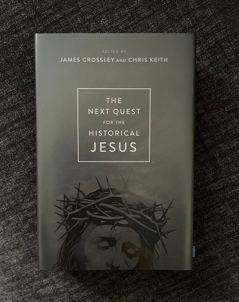 The Next Quest for the Historical Jesus