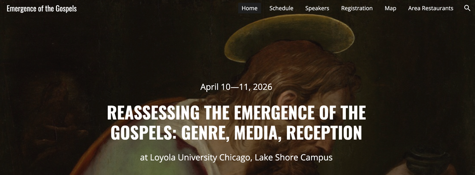 Conference: The Emergence of the Gospels (Chicago)